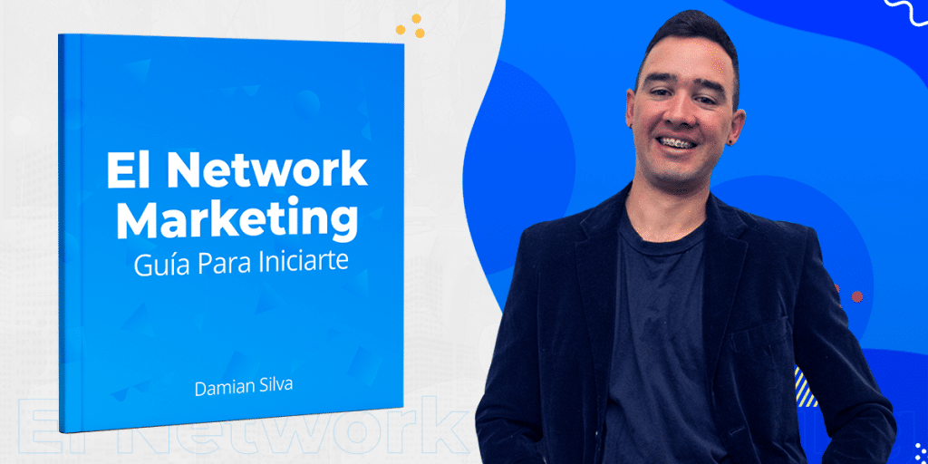 El network marketing: guía para iniciarte